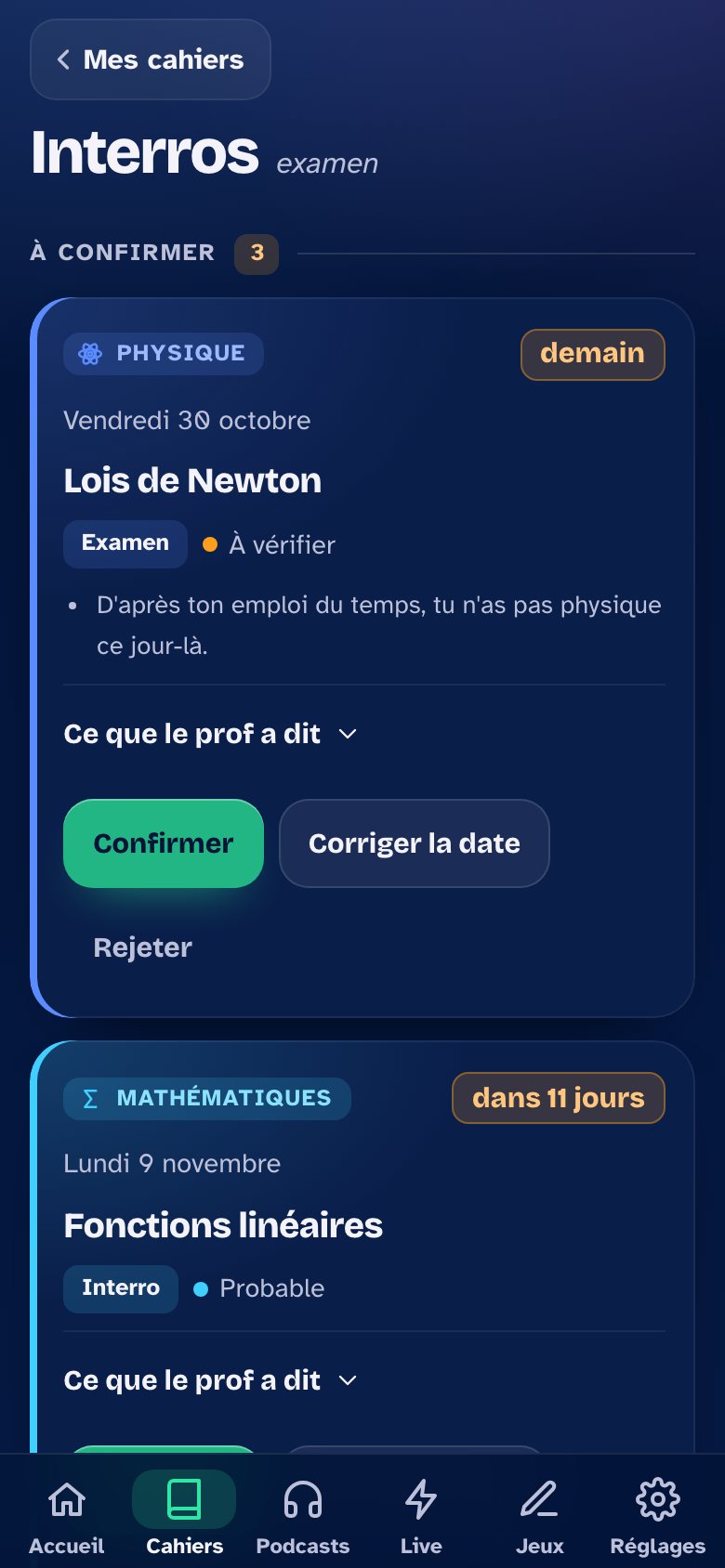 Interros : les examens annoncés en cours, à confirmer